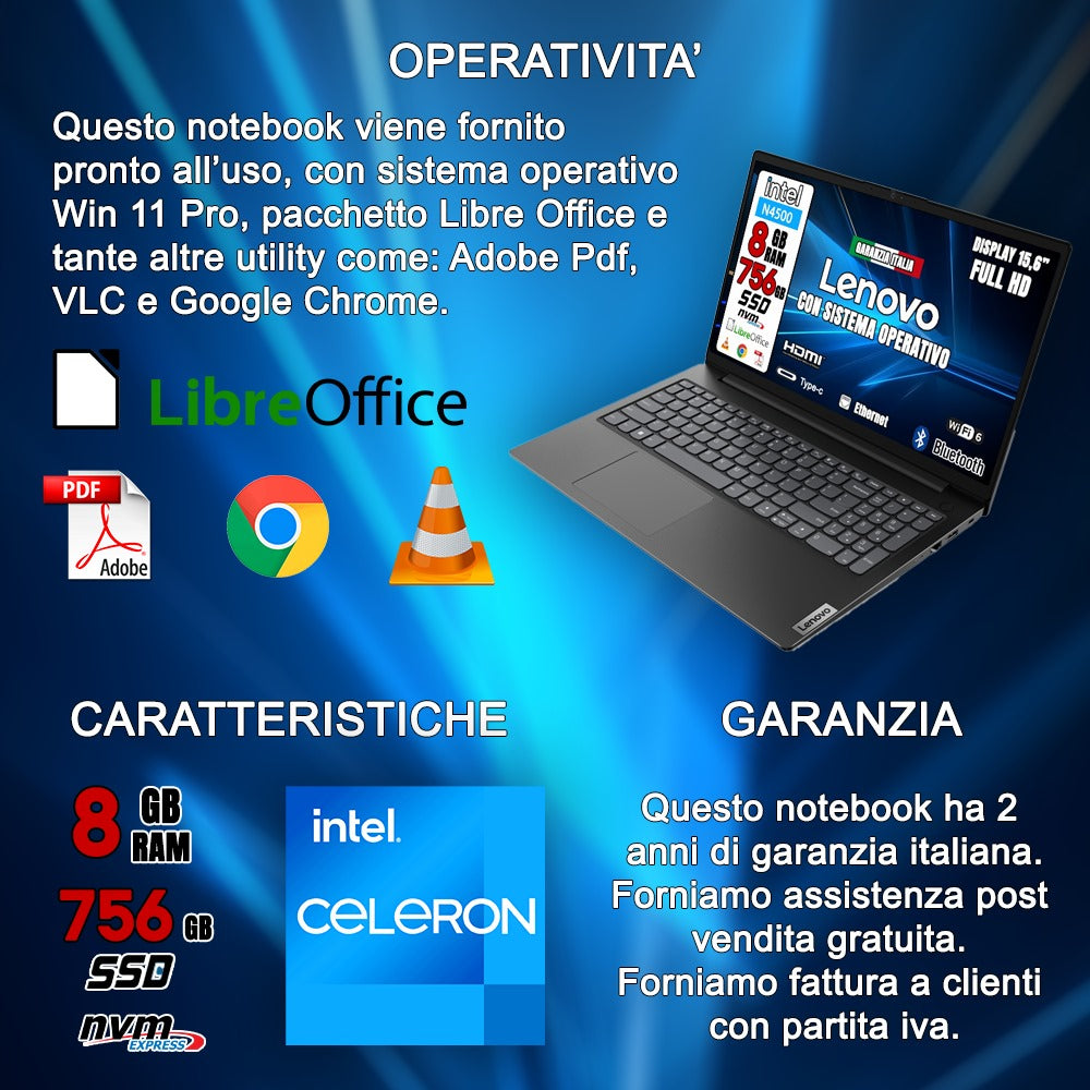 Notebook NUOVO LENOVO  • Full HD Intel® Celeron® N4500 • 8 GB DDR4-SDRAM • 756 GB HSSD storage   • Sistema Operativo e Pacchetto Libre Office •Mouse e Cuffie Wireless