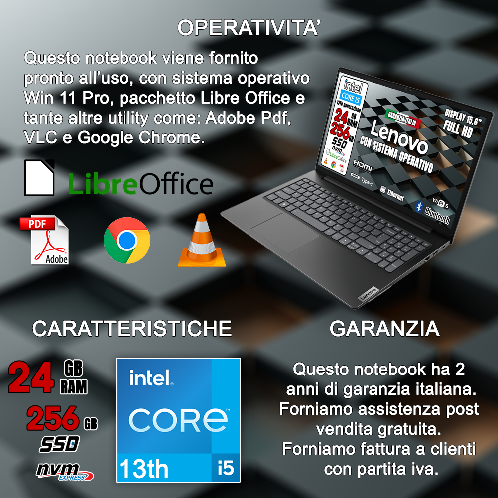 Notebook NUOVO Lenovo • Cpu i5 13 th • 24 GB ram • 400 GB HSSD • Sistema Operativo e Pacchetto Libre Office • Mouse e Hub USB Typce-c