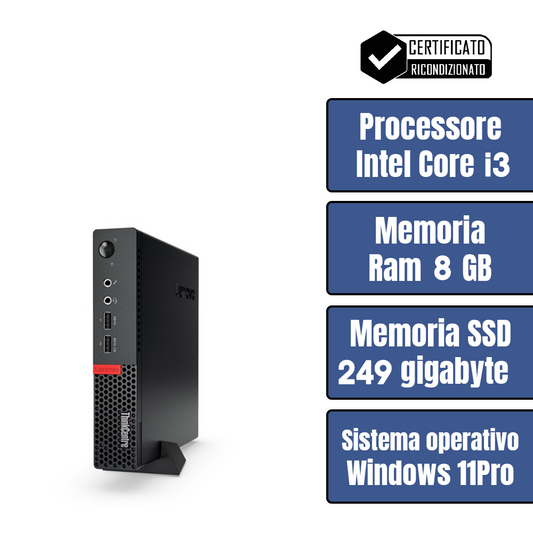 Lenovo ThinkCentre Tiny •Intel® Core™ i3 • 8 GB ram DDR4 • 256 GB SSD • Sistema Operativo • Pennetta Wi-Fi